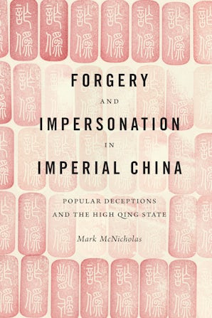 Forgery and Impersonation in Imperial China book image