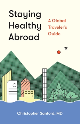 Staying Healthy Abroad