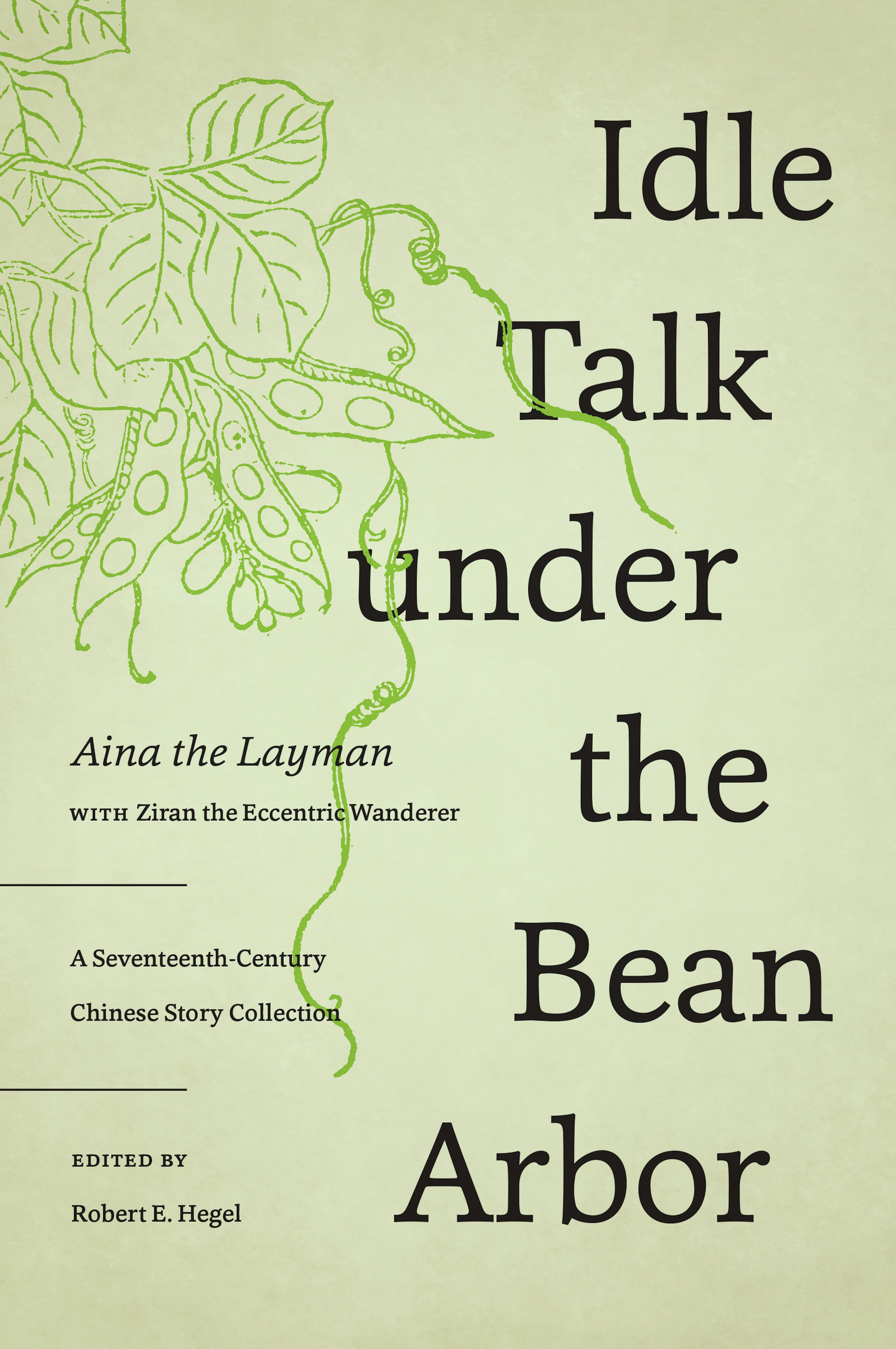 Idle Talk under the Bean Arbor