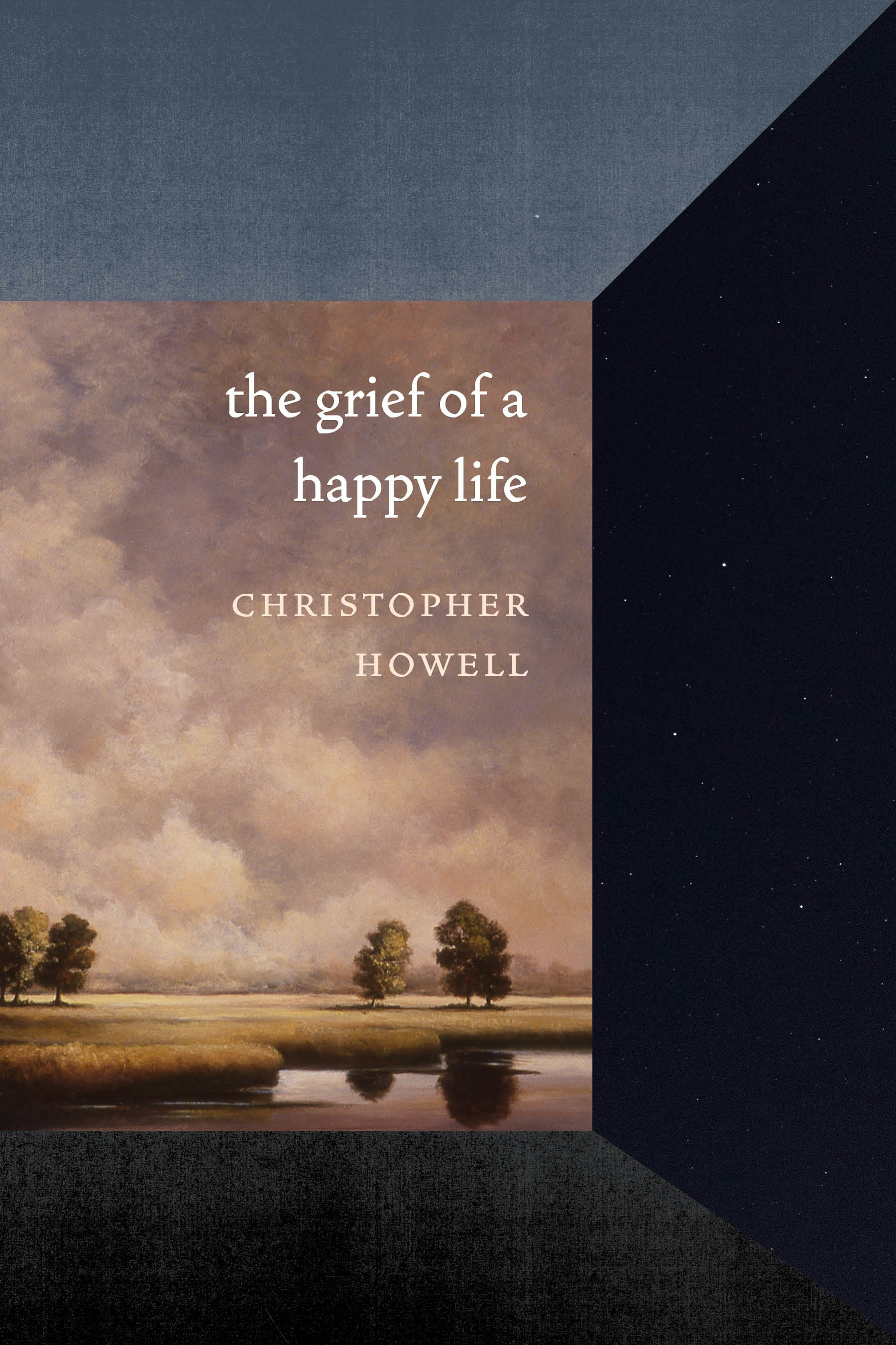 The Grief of a Happy Life