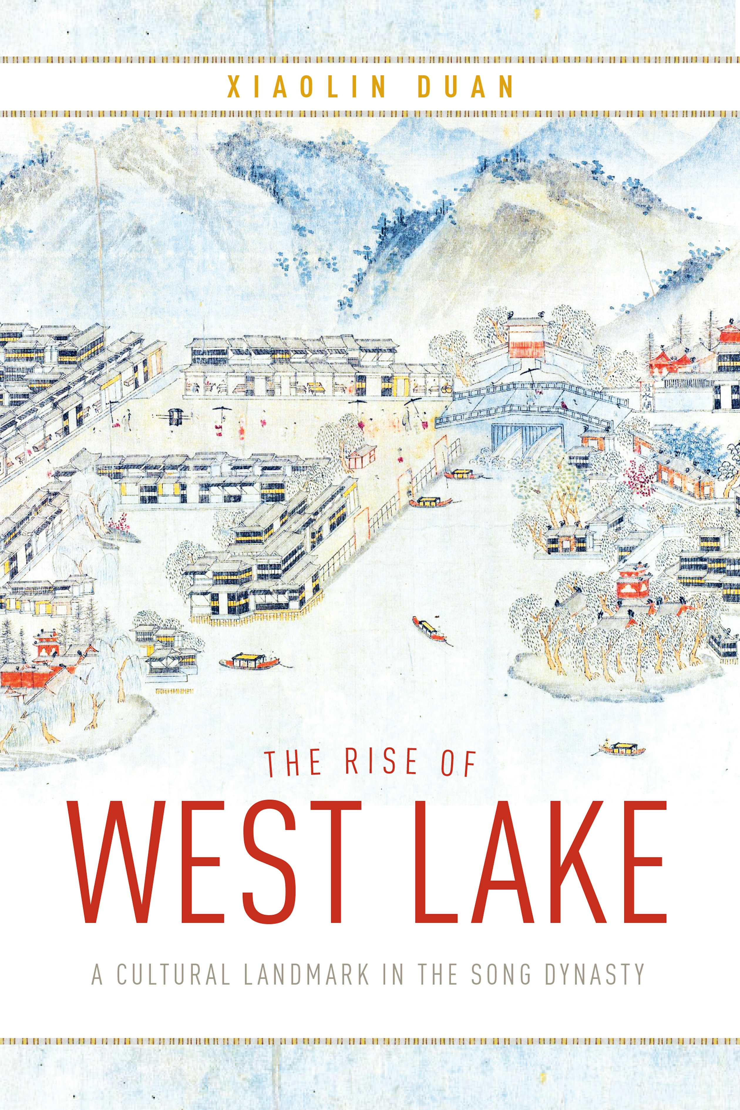 The Rise of West Lake