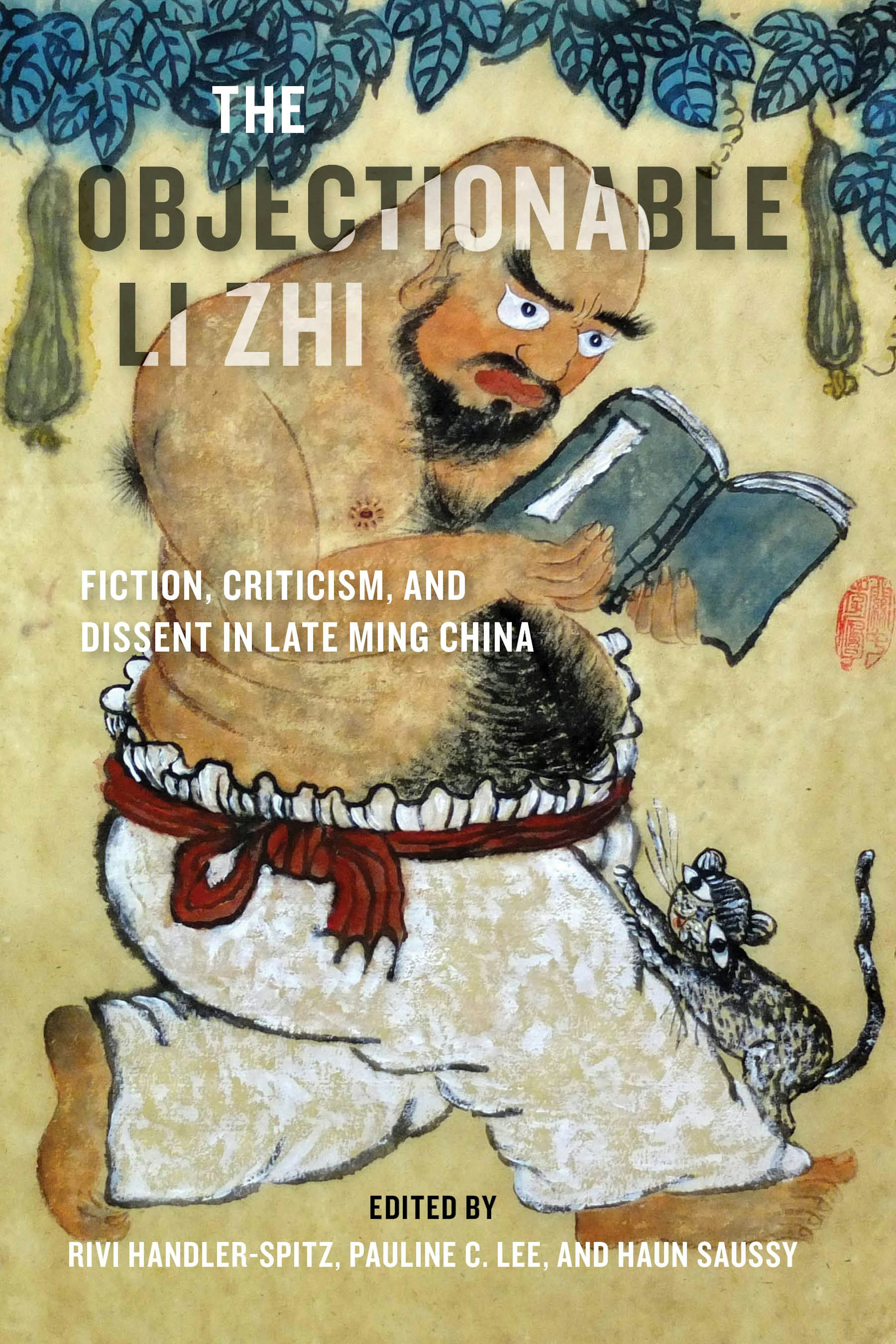The Objectionable Li Zhi