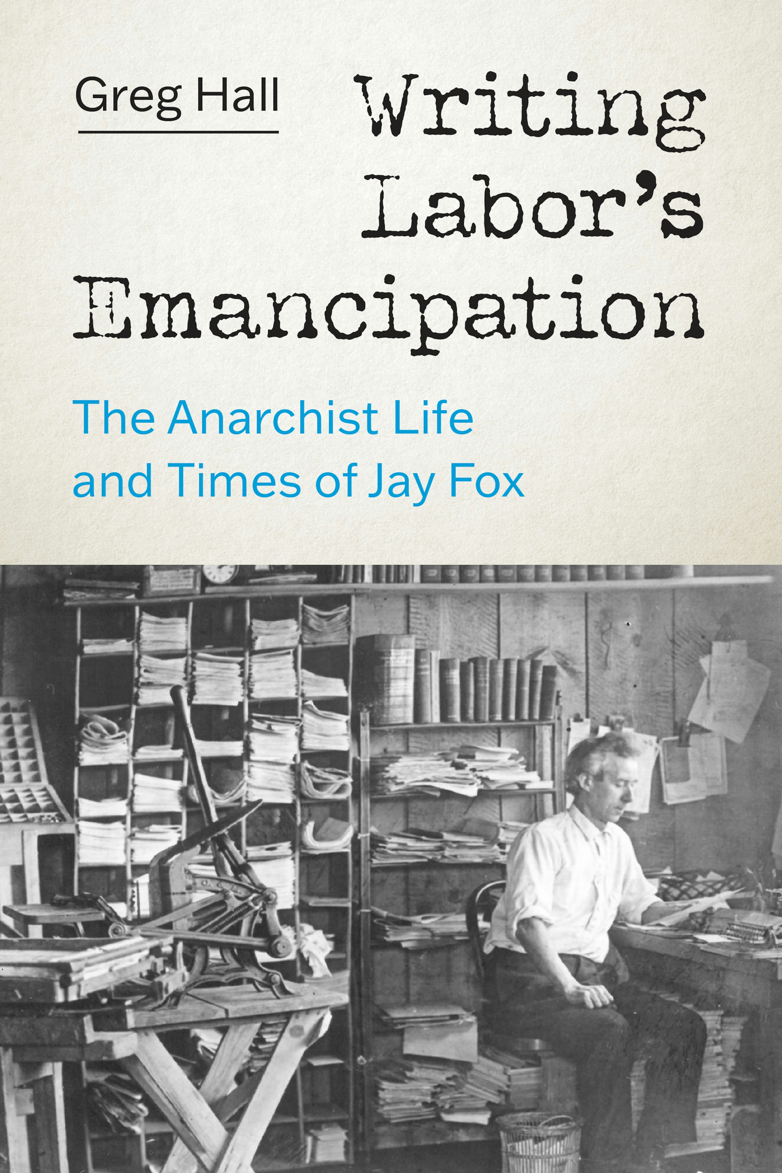 Writing Labor’s Emancipation