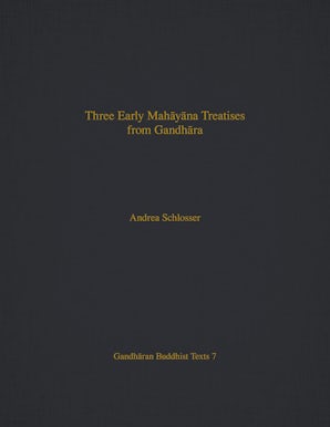 Three Early Mahāyāna Treatises from Gandhāra book image