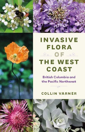 Invasive Flora of the West Coast book image