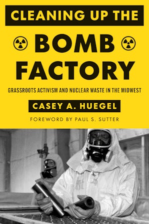 Cleaning Up the Bomb Factory book image