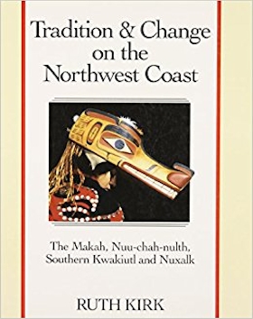 Tradition and Change on the Northwest Coast