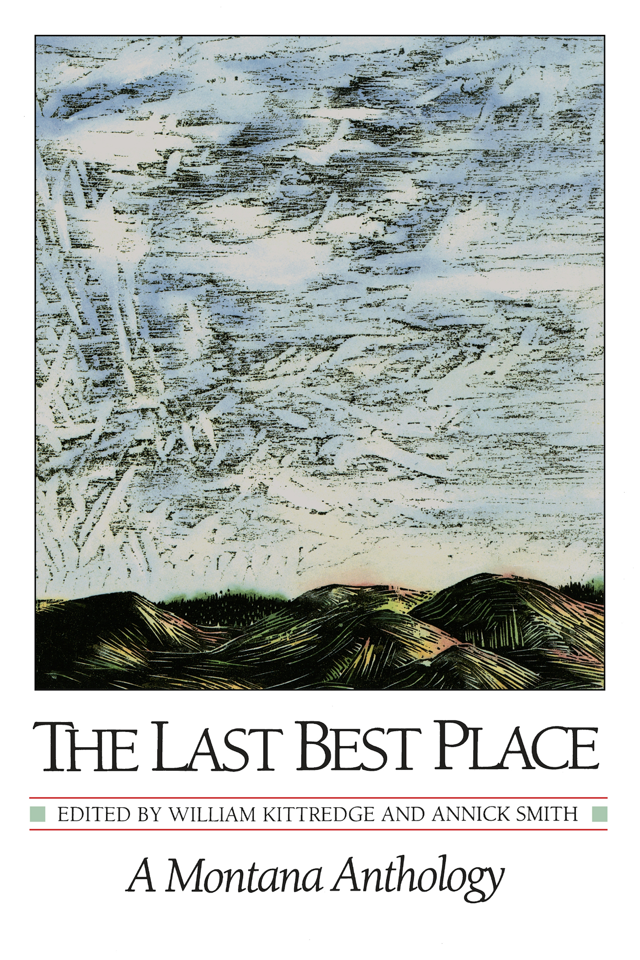 The Last Best Place