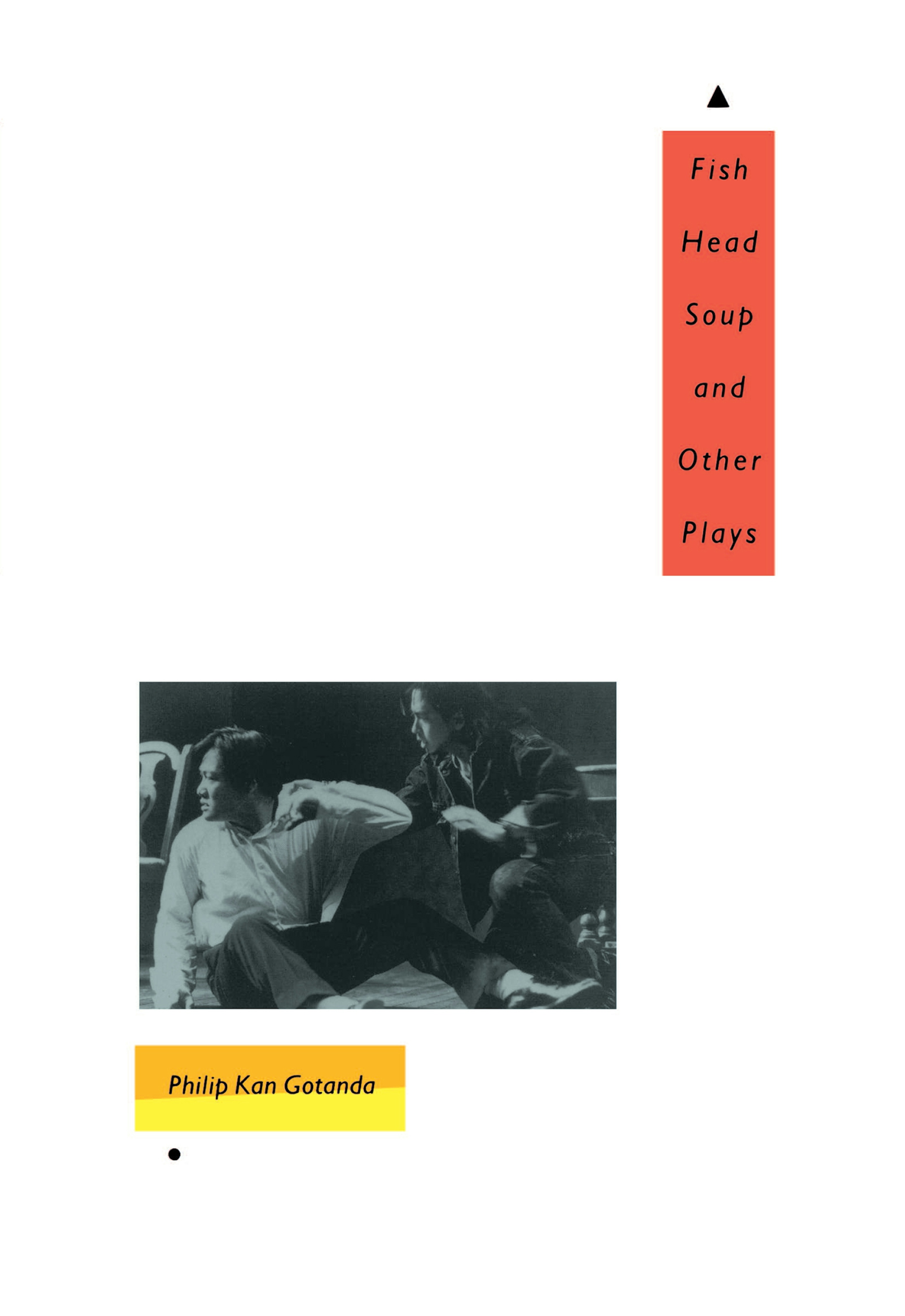 Fish Head Soup and Other Plays