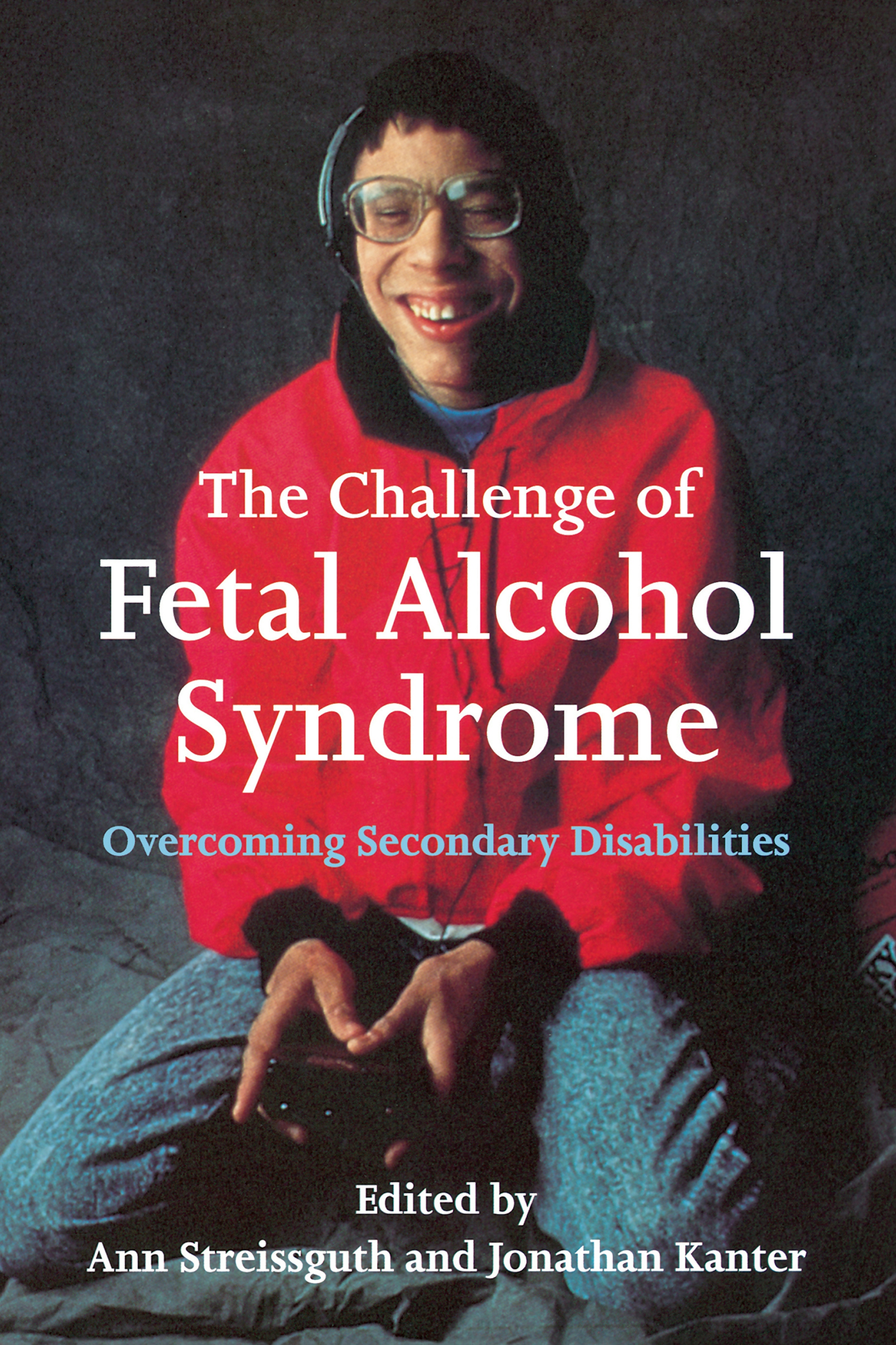 The Challenge of Fetal Alcohol Syndrome