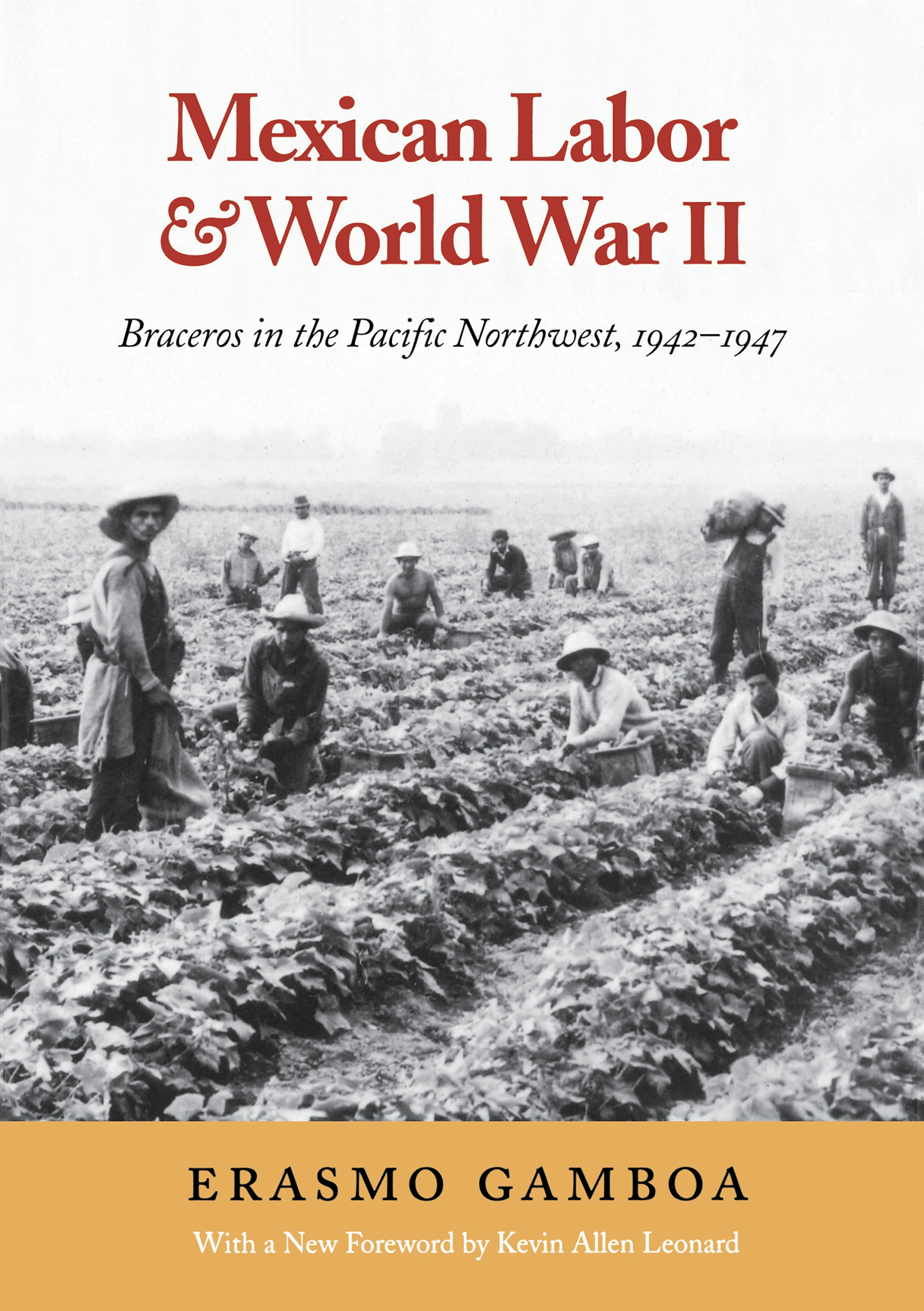 Mexican Labor and World War II