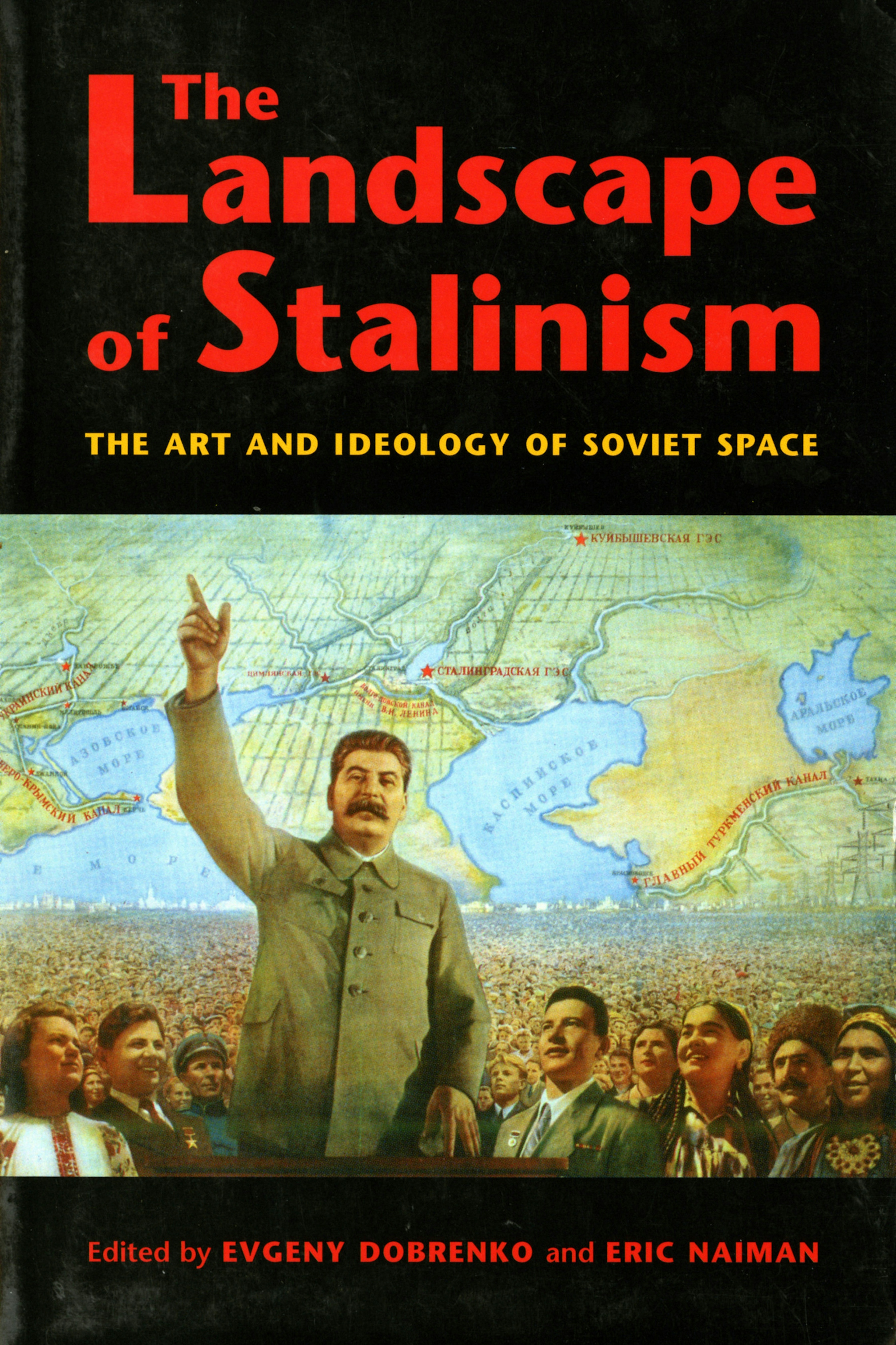 The Landscape of Stalinism