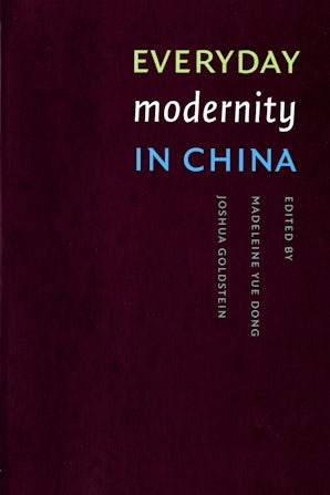 Everyday Modernity in China book image
