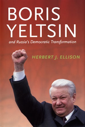 Boris Yeltsin and Russia’s Democratic Transformation book image