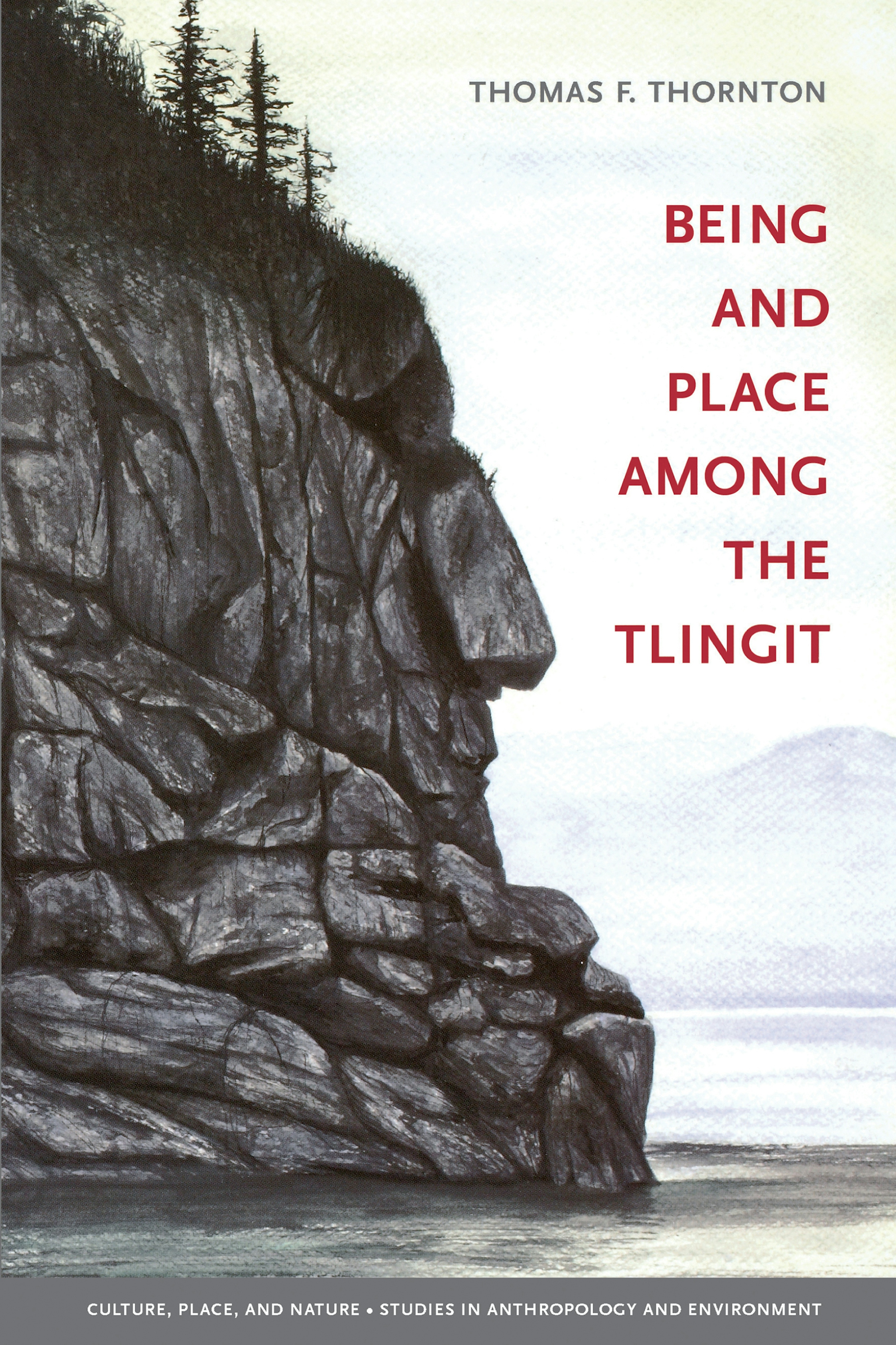 Being and Place among the Tlingit