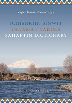 Ichishkíin Sinwit Yakama / Yakima Sahaptin Dictionary book image