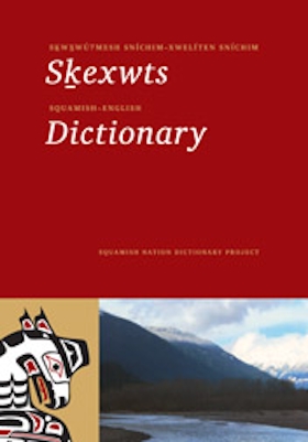 Squamish-English Dictionary