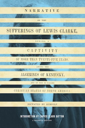 Narrative of the Sufferings of Lewis Clarke book image