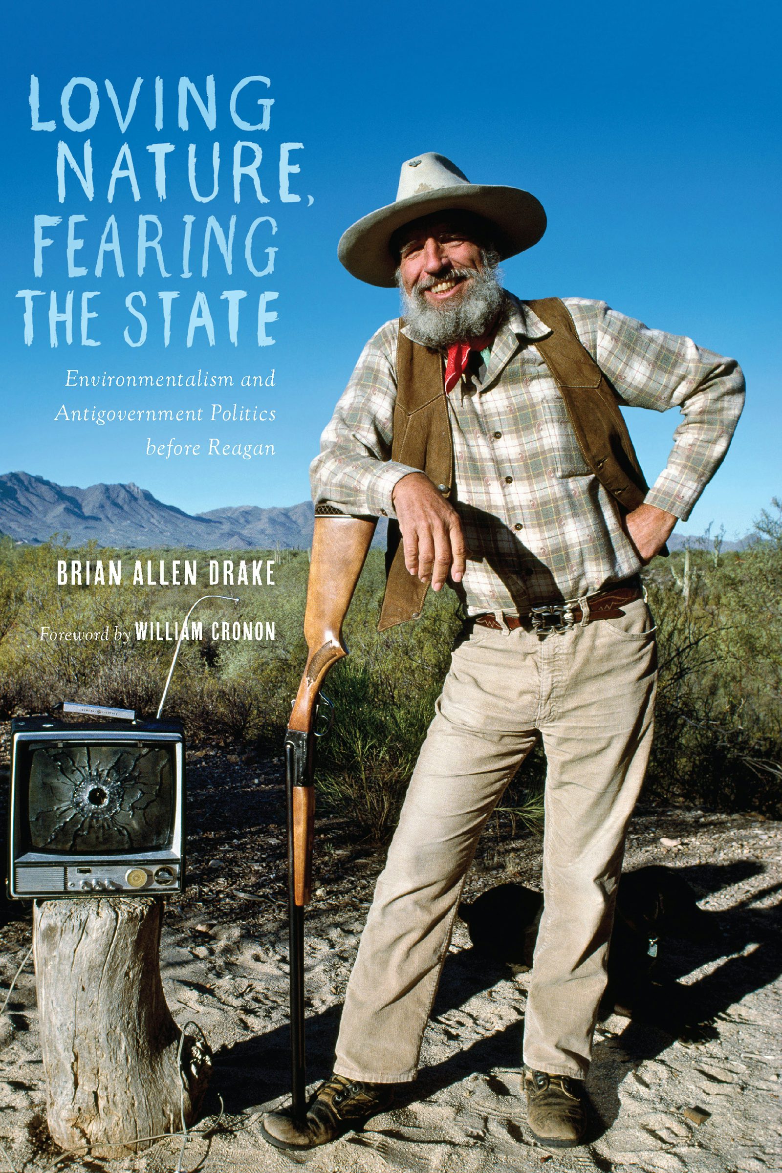 Loving Nature, Fearing the State