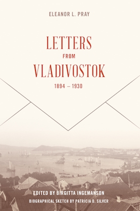 Letters from Vladivostock, 1894-1930