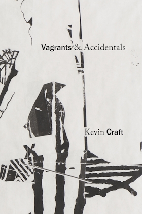 Vagrants & Accidentals