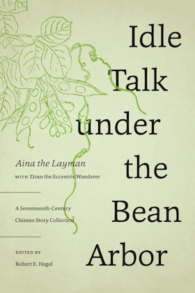 Idle Talk under the Bean Arbor