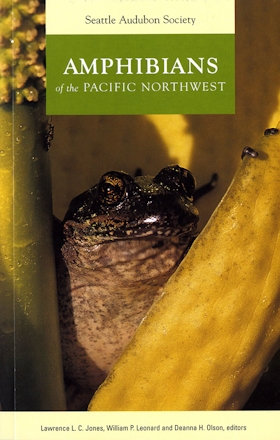 Amphibians of the Pacific Northwest