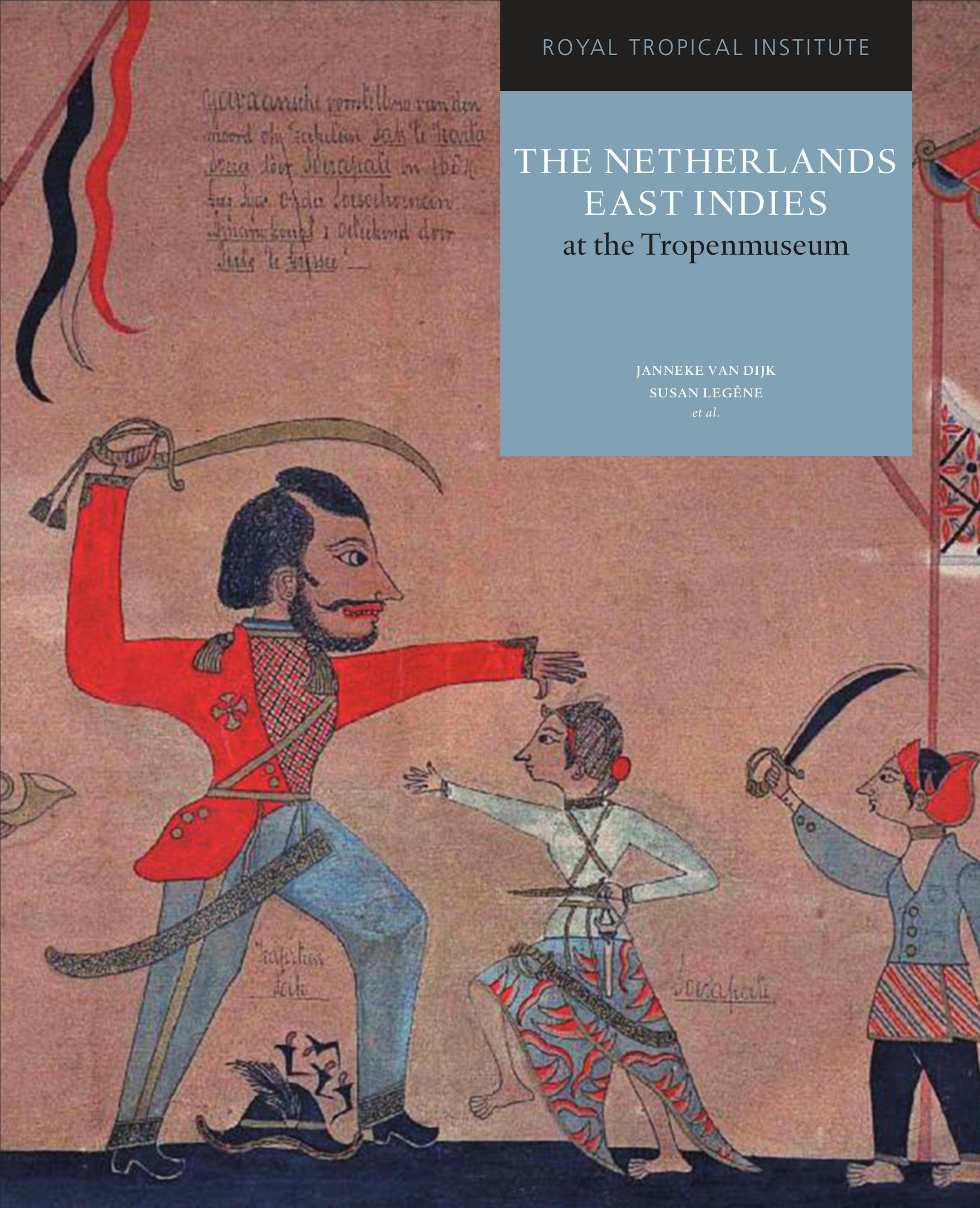The Netherlands East Indies at the Tropenmuseum