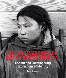 Tattoo Traditions of Native North America