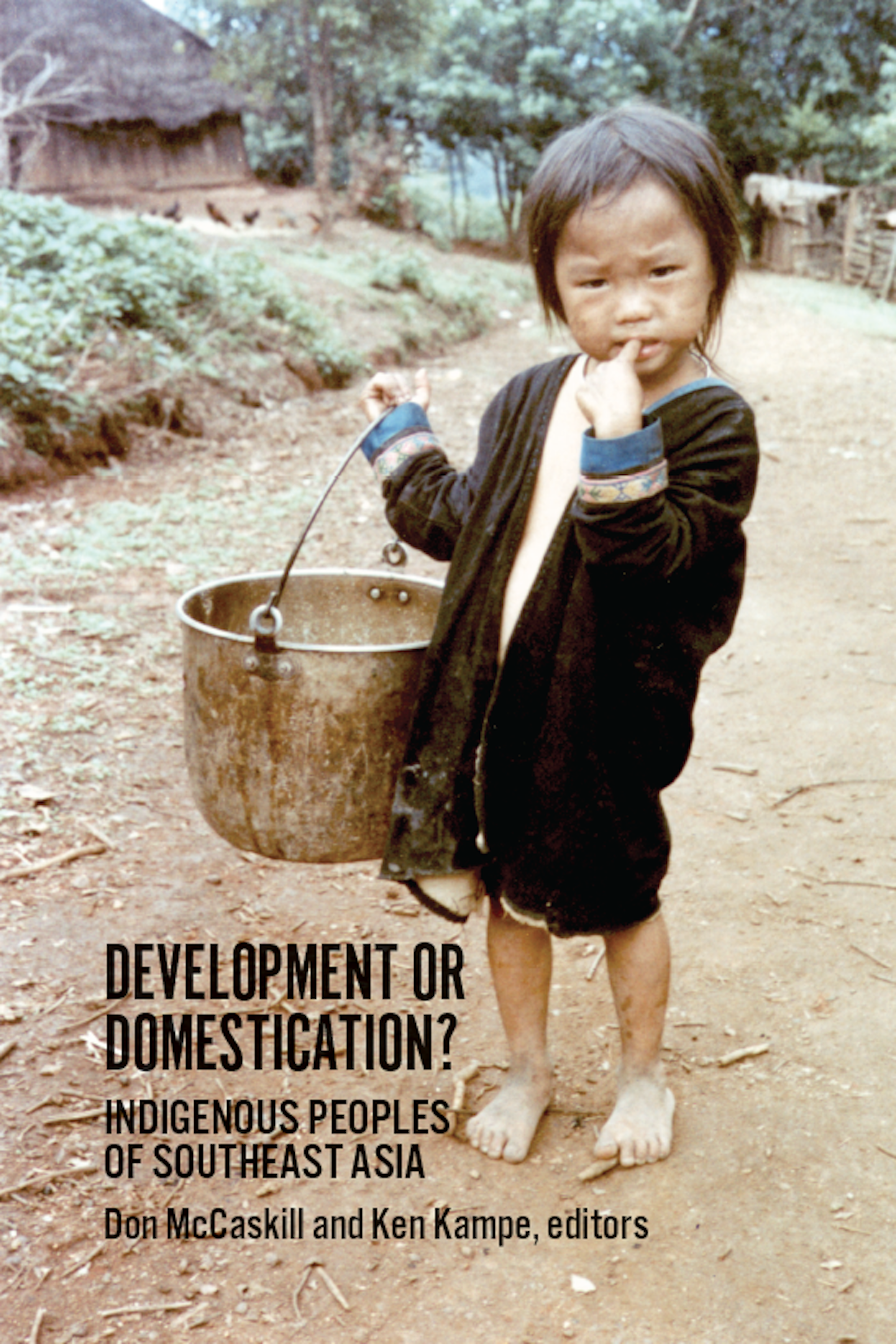 Development or Domestication?